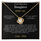My Beautiful Daughter Love Knot Necklace - TMD-NFD2