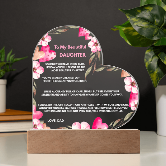 My Beautiful Daughter Heart Acrylic Plaque - TMD-SDD1